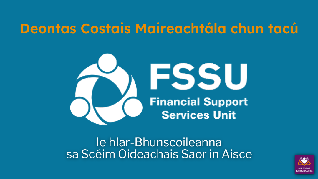 Deontas Costais Maireachtála chun tacú le hIar-Bhunscoileanna sa Scéim Oideachais Saor in Aisce
